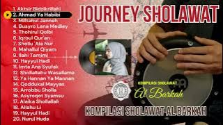 2 hours Journey Sholawat of Al Barkah Sholawat
