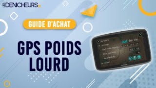 👓 MEILLEUR GPS POIDS LOURDS - Comparatif & Guide d'achat 