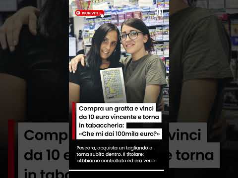 Video Compra un gratta e vinci da 10 euro vincente e torna in tabaccheria: «Che mi dai 100mila euro?»