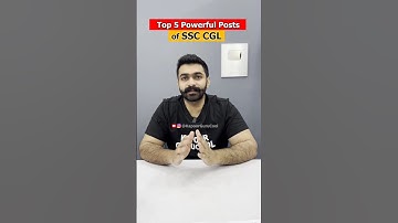 Top 5 Powerful Posts of SSC CGL | Powerful Posts in SSC CGL | SSC CGL Powers #shorts #short