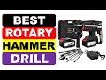 Top 5 Best Rotary Hammer Drill in 2025