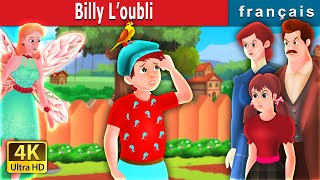 Billy L’oubli | Billy Forgot Story | Contes De Fées Français | @FrenchFairyTales