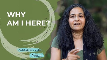 Why Am I Here? Where Am I Going? | Introduction to Non-Duality Teachings