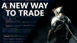 The Unreasonable Efficiency Of Algorithmic Trading (Warframe) screenshot 2