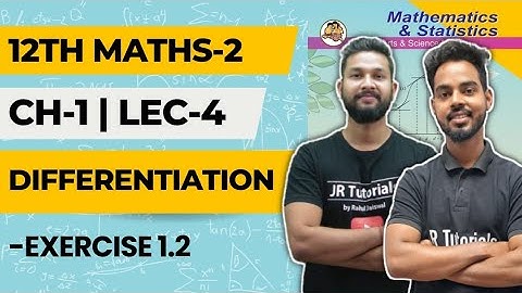 12th Maths 2 | Chapter 1 | Differentiation | Lecture 4 | Exercise 1.2 | Maharashtra Board |