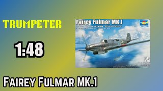 Trumpeter 1:48 Fairey Fulmar MK.1