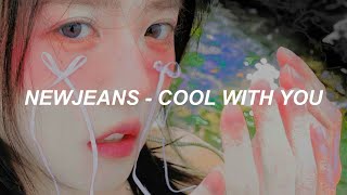NewJeans (뉴진스) 'Cool With You' Easy Lyrics
