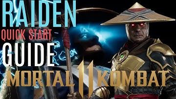 Mortal Kombat 11 Raiden Combos Beginners Guide