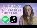How to submit music to an independent playlist curator