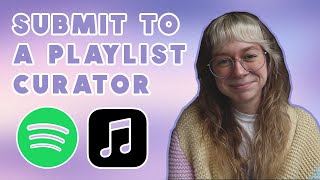 how to submit music to an independent playlist curator