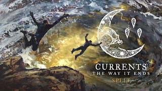 Video voorbeeld van "Currents - Split (OFFICIAL AUDIO STREAM)"