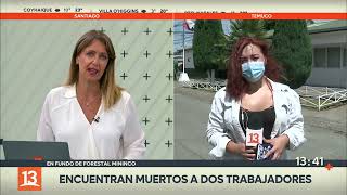 Encuentran sin vida a dos trabajadores de forestal: tenían 23 y 30 años