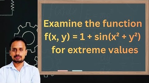 Maxima and minima engineering mathematics | Extreme Values | Part 5