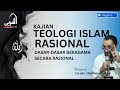 Kajian teologi islam rasional  bagian 1  dasardasar beragama secara rasional