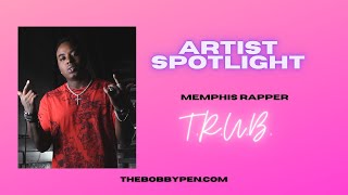 Memphis rapper @TrubChef