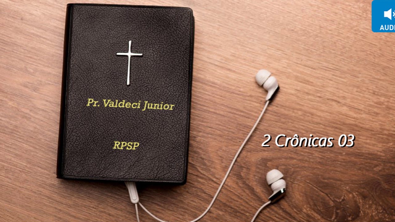 2 Crônicas 03 - Pastor Valdeci Júnior