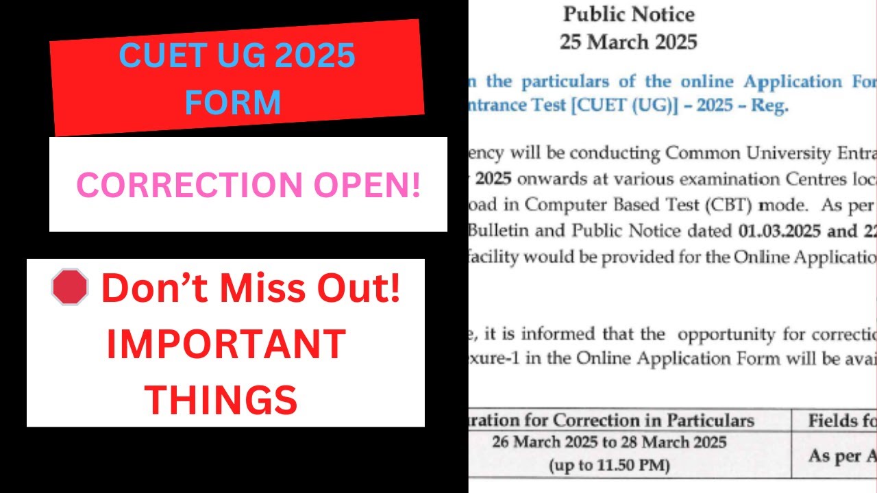 CUET UG 2025 Form Correction Window OPEN! Hurry Up & Fix Mistakes NOW ...