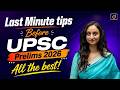 UPSC Prelims 2026 | Last-Minute Tips for the Exam | Drishti IAS English