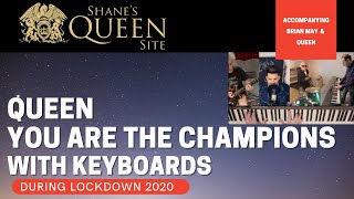 You are The Champions, Queen + Adam Lambert \& me, Shane McDonald (2020)