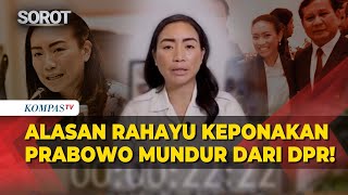 Tiba-tiba! Rahayu Keponakan Presiden Prabowo Mundur dari DPR, Ini Alasannya
