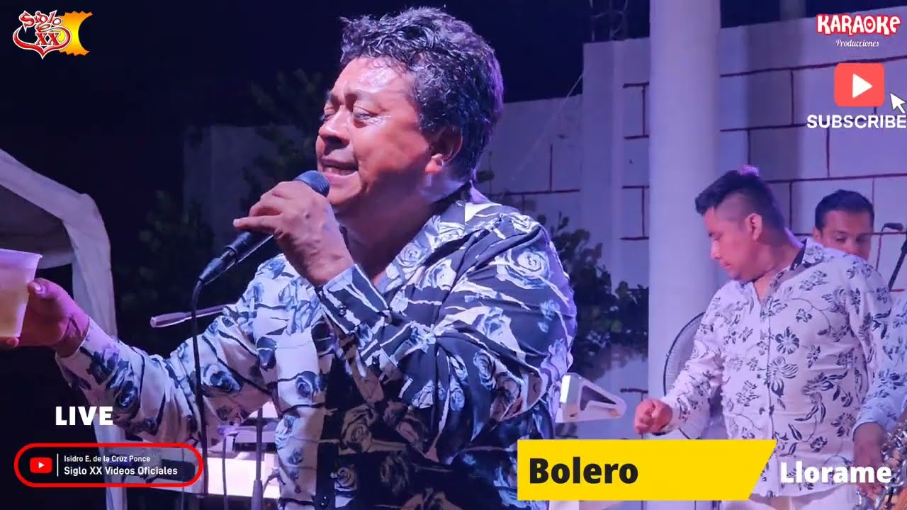 Siglo XX en Vivo 2023 Bolero Llorame y Popurri de Boleros No.2