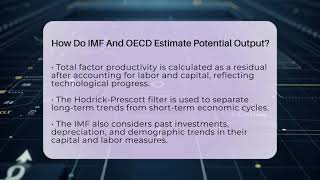 How Do IMF And OECD Estimate Potential Output? - Macroecon Experts