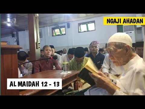 KH. MAIMUN ZUBAIR || TAFSIR AL JALALAIN AL MAIDAH 12 - 13 || ASLANKATV || NGAJI AHADAN