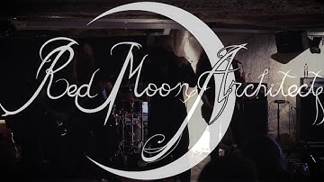 Red Moon Architect - Rising Tide (Live @ Open The Gates To Nowhere)