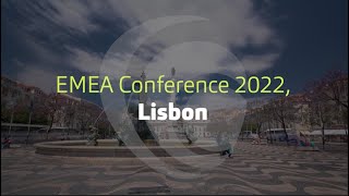 EMEA Lisbon conference highlights