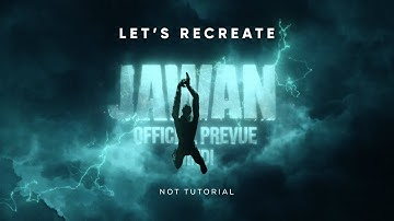 Jawan | Shah Rukh Khan New Movie | VFX Recreate