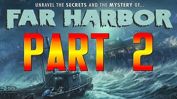 Fallout 4 | Far Harbor Part 2 SURVIVAL, with Mark Jackson