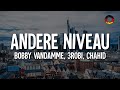 Bobby Vandamme 3robi Chahid Andere Niveau Lyrics