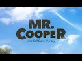 Mr  Cooper, Who Fell from the Sky