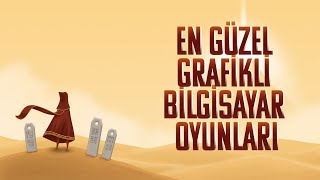 EN GÜZEL GRAFİKLİ 10 BİLGİSAYAR OYUNU