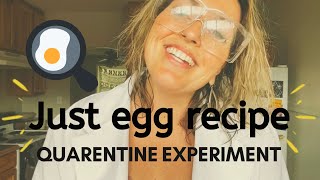 Just egg recipe. Vegan egg substitute. Quarantine experiment