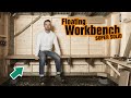 Making a Floating Workbench From Scrap Wood Making a Floating Workbench From Scrap Wood