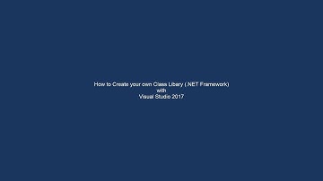 How to Create your own Class Libary as nuget package (.NET Framework) with Visual Studio 2017