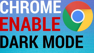 How To Enable Dark Mode on Google Chrome (Desktop)