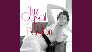 Video thumbnail of "Luz Casal - Como la cigarra"