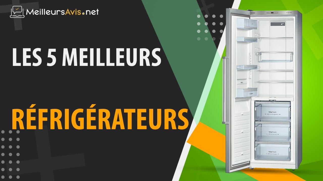 ⭐️ MEILLEUR RÉFRIGÉRATEUR Avis & Guide d'achat 2021 — free download