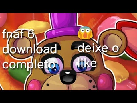 Fnaf 6 android completo!!!!!!!