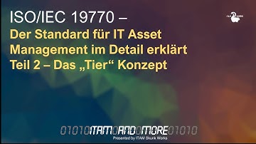 ISO/IEC 19770 – Der Standard für IT Asset Management im Detail erklärt Teil 2 – Das „Tier“ Konzept
