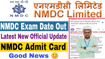 NMDC Latest New Official Update |  NMDC Exam Date Out | NMDC Admit Card 2021 | NMDC Exam Date 2021 |