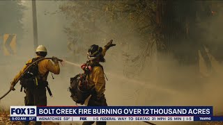 Bolt Creek Fire: More than 12,000 acres burned | FOX 13 Seattle