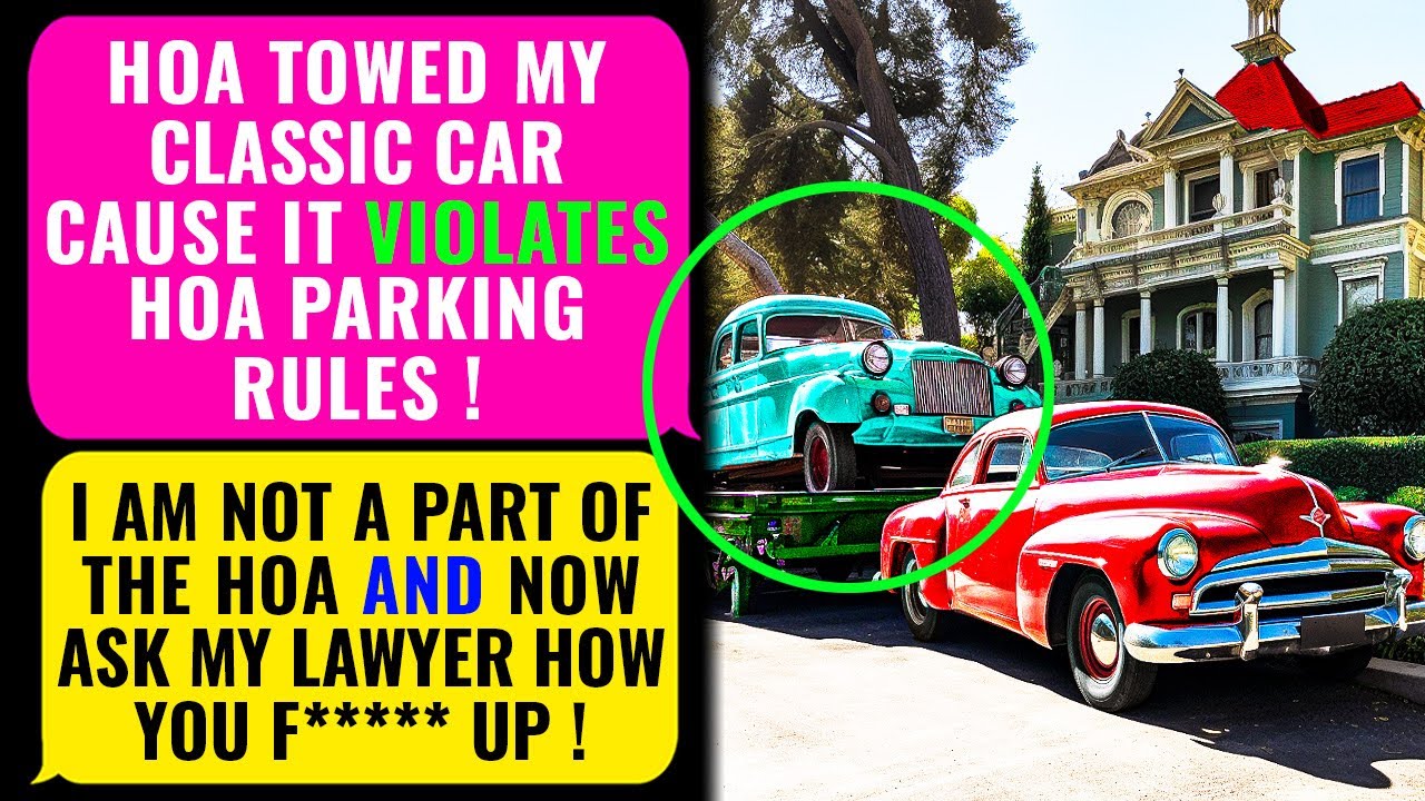 HOA TOWED My Classic Car & Claims My Property Is UNDER Their Control