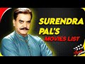 Surendra pal  all movies list