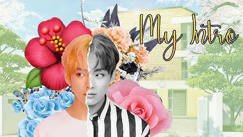 Minha nova intro (BTS)