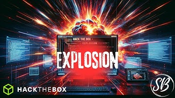 HackTheBox - Explosion | Answers and Resolution