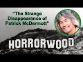 The strange disappearance of patrick mcdermott