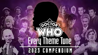 Doctor Who Theme Compendium [2023] | 70+ Themes